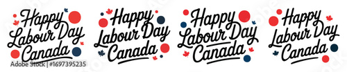 A repeating typographic design celebrating 'Happy Labour Day Canada' with festive red and blue dots on a white background.