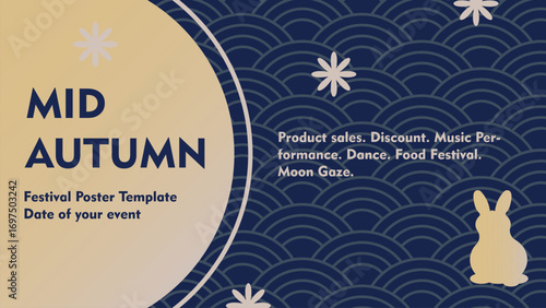 Mid Autumn seasonal promotion poster and advertising templates. with moon circle, rabbit and wave pattern background. For event, festival, sale, store discount and greetings