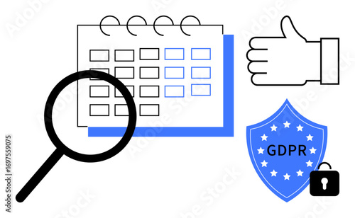Calendar viewed with a magnifying glass, a thumbs-up icon, and GDPR shield with lock. Ideal for privacy policy, data analysis, compliance, planning, cybersecurity, GDPR overview simple landing page