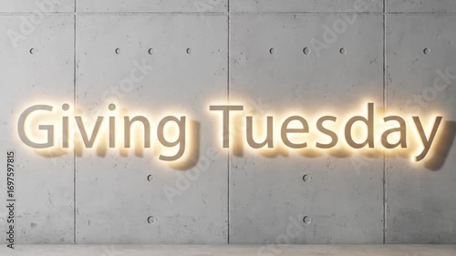 Giving Tuesday - A day to celebrate generosity and support charitable causes worldwide - concrete wall