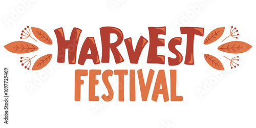 Harvest festival. Hand drawn lettering.