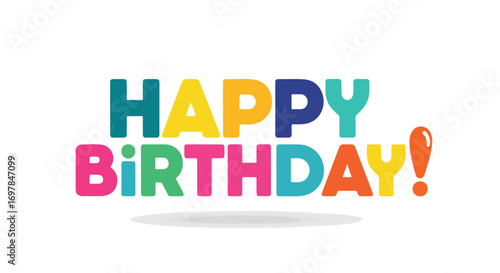 Cheerful multicolored happy birthday greeting with an exclamation point and playful font displaying a bright and festive celebration message