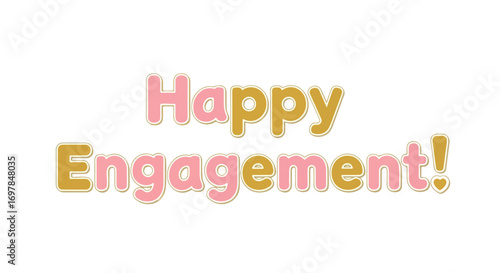 Celebratory Graphic for Engagements with Whimsical Typography and Pastel Colors to Mark Romantic Occasions