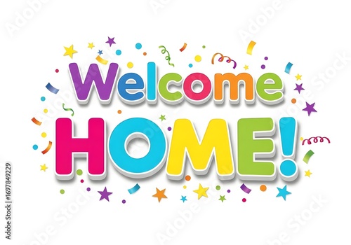 Colorful Welcome Home Celebration Typography Design