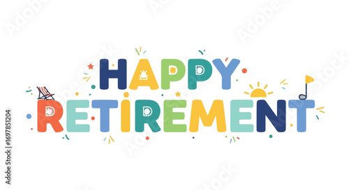 Celebratory Retirement Banner with Playful Lettering and Leisure Symbols for Joyful Beginnings