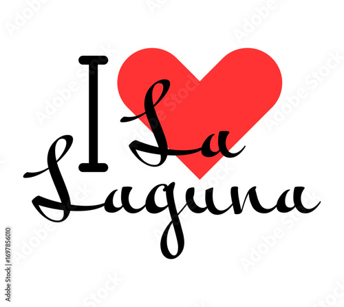 I love La Laguna, city of Mexico. Hand drawn letters with red heart. Vector illustration lettering, modern design