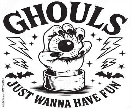 Ghouls Just Wanna Have Fun Funny Halloween Illustration