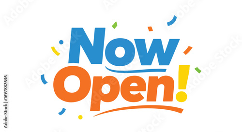Vibrant 'Now Open' Announcement Graphic with Festive Confetti for Business Promotions and Grand Openings