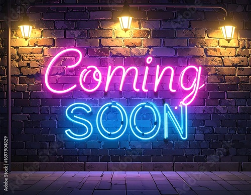 Neon sign on a brick wall, announcing something is coming soon
