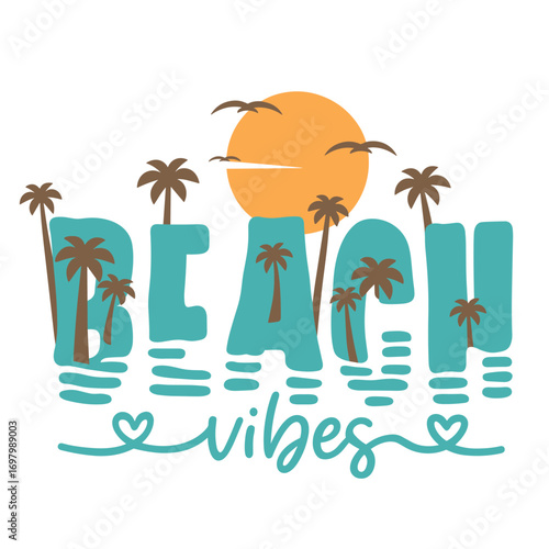 Beach Vibes text with sunset and palm tree background, tropical vacation vector design
