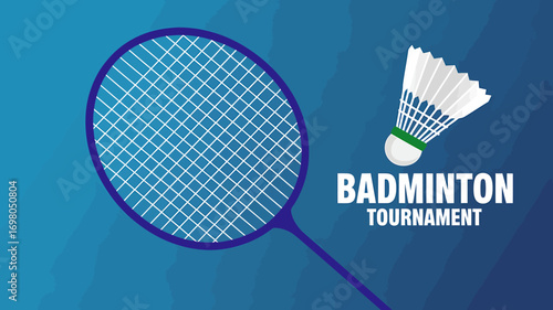 Vector illustration for a badminton tournament poster featuring a racket and shuttlecock on a blue background. Sports event promotional graphic design.