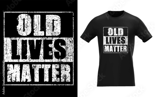 Old Lives Matter