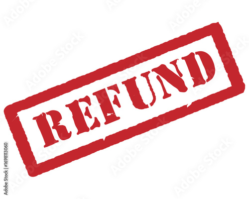 Refunded red grungy rubber stamp, isolated on white background. Refund red stamp text