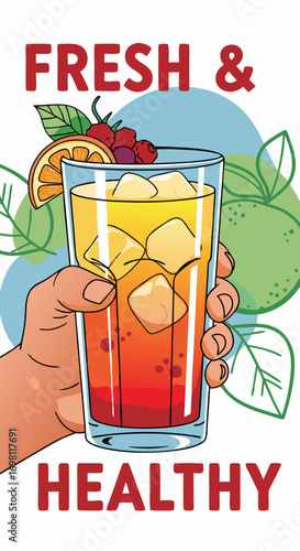 A hand holds a layered summer cocktail with ice, garnished with orange and berries. Vector illustration in a bold, comic style. Perfect for posters, flyers, and menus promoting fresh and healthy drink