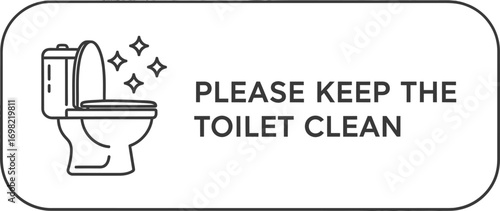 Sparkling clean toilet reminder graphic with clear instructions