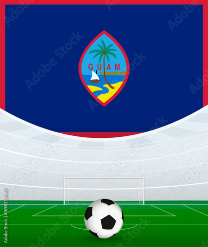 Guam National Football Theme, Stadium and Soccer Ball. Soccer Match Concept in Guam.