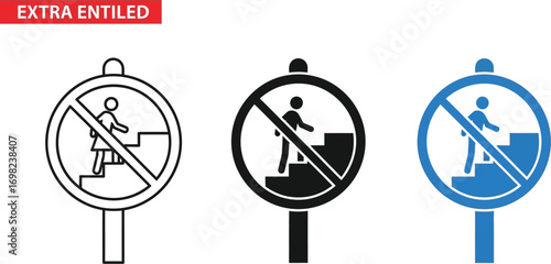 No climbing stairs prohibition sign, safety warning symbol for caution