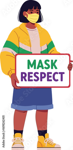 Young person holds sign promoting mask wearing and respect