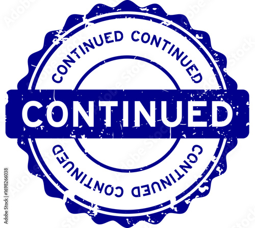 Grunge blue continued word round rubber seal stamp on white background