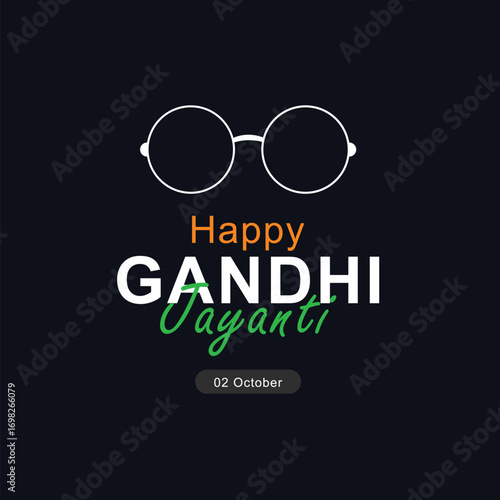 2 october gandhi jayanti holiday celebration. birth anniversary of gandhi ji. national holiday in India. happy gandhi jayanti poster, banner template