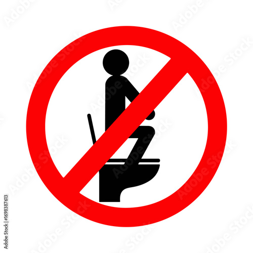 Toilet Prohibition - Do Not Stand Vector Image