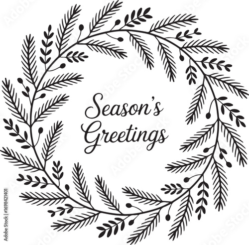 Season's Greetings Wreath with Evergreen Branches and Berries for Holiday Card and Invitation