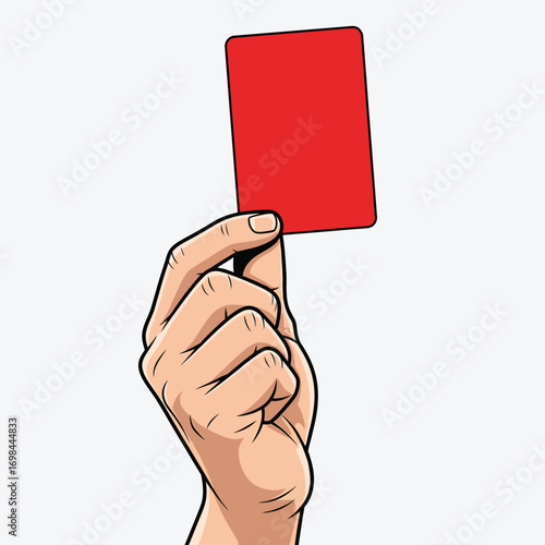 Hand holding up a red card isolated on white background in cartoon style