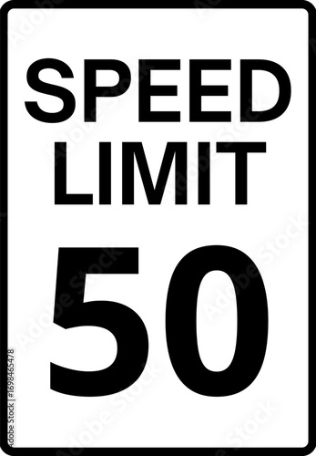 Speed Limit 50 mph Traffic Sign, Speed Limit 50 miles per hour Road Sign