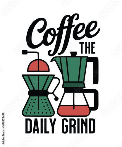 Coffee maker and grinder with text coffee grinder moka pot