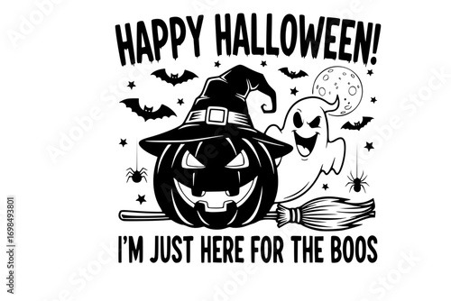 Funny Halloween Shirt Design SVG – Happy Halloween Vector with Pumpkin, Witch, Ghost, Spooky Elements and Humorous Halloween T-Shirt Quotes for Cricut and Silhouette Cutting Machines