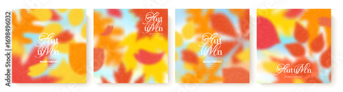Set of autumn templates featuring abstract blurred foliage and soft, grainy texture. Elegant typography and aesthetic design are perfect for social media stories, promotional materials or postcards
