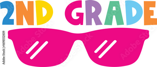 2nd Grade Second Grade back to school typography clip art design on plain white transparent isolated background for card, shirt, hoodie, sweatshirt, apparel, tag, mug, icon, poster or badge