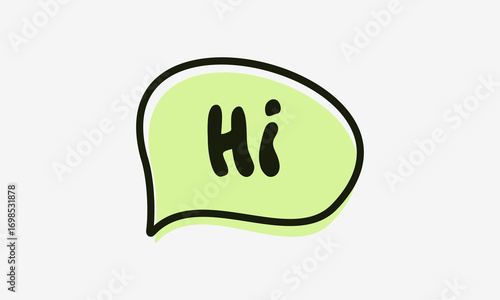 Hi Speech Bubble Lettering Comic Chat Balloons, Doodle Text Bubble Message Hello Greeting Typography Vector Illustration