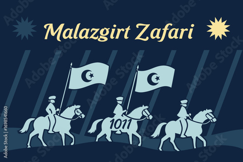 Digital artwork of Malazgirt Victory 1071, silhouette of Turkish warriors on horseback with crescent symbols and flag, historical battle commemoration design.