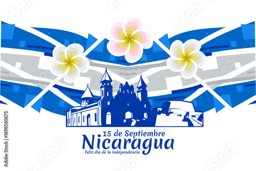 Translation: September 15, Nicaragua, Happy Independence day. Happy Independence Day of Nicaragua vector illustration. Suitable for greeting card, poster and banner.