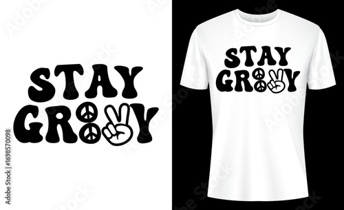 Stay Groovy Retro 70s Hippie T-shirt Design