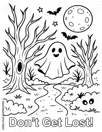 A halloween coloring page featuring a ghost bats moon trees and the phrase dont get lost