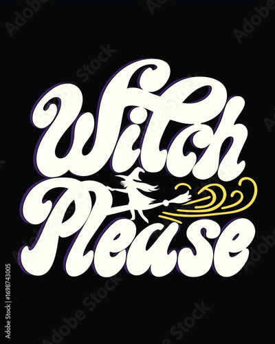Retro Witch Please Halloween Tee Design with Witch Silhouette on Broomstick