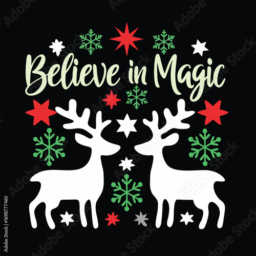 Believe in Magic Christmas Design with Reindeer Stars and Snowflakes Festive