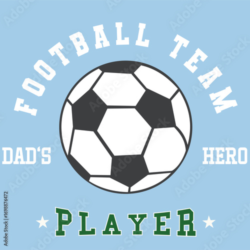 soccer ball vector illustration, player, dad player team. football 
