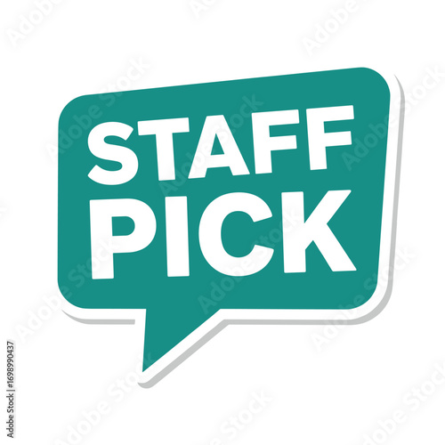 STAFF PICK - Recommended Choice by Employees, Best Selection, Favorite Item or Service