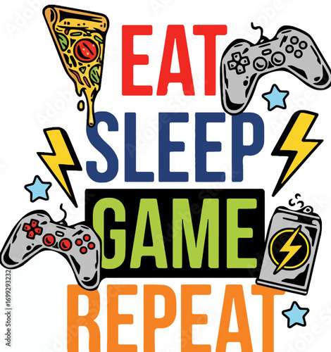 A graphic design featuring the phrase "Eat Sleep Game Repeat" surrounded by gaming and food imagery.