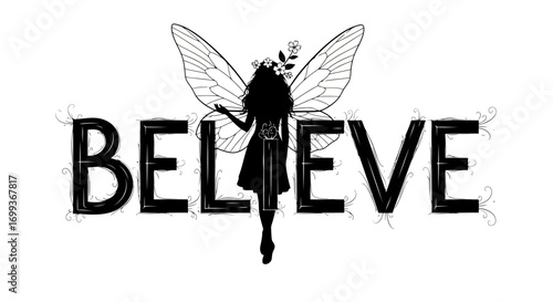 Silhouette of a fairy with wings and flower crown integrated into the word believe