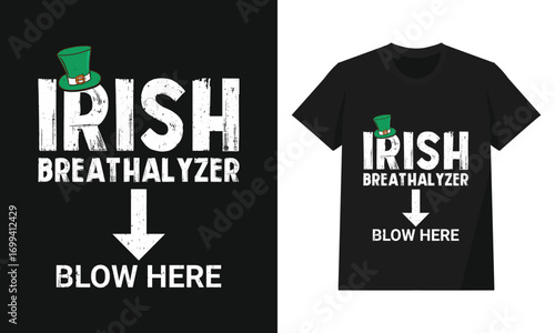 Irish Breathalyzer Blow Here | Funny St. Patrick’s Day Drinking Humor Design