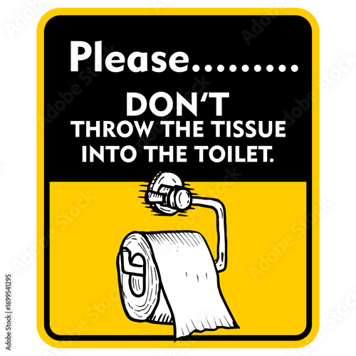 Please, don't throw the tissue into the toilet, sign vector
