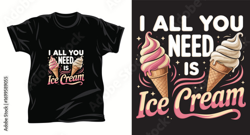 Ice creams vector graphic t shirt design print.