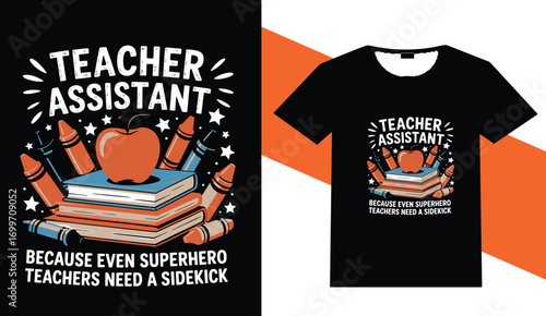Teacher assistant pride with books and pencils design
