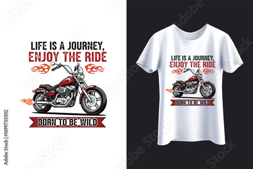 Life is a Journey Biker T-Shirt Design Motorcycle Vector Graphic
