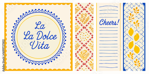La dolce vita italian phrase with decorative borders and cheerful cheers message