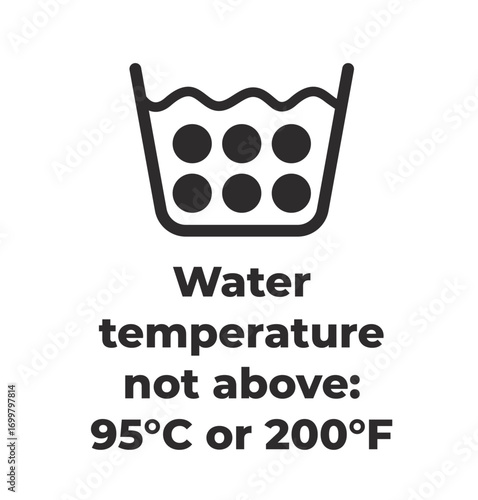 Laundry Symbol - Water Temperature not above 95 degrees, 200 F